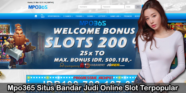 Mpo365 Situs Bandar Judi Online Slot Terpopular